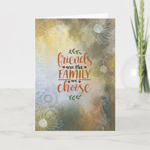Kaarten met vrienden zijn de familie die we kiezen