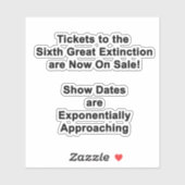 Kaartjes voor de zesde Great Extinction STICKER (Vel)
