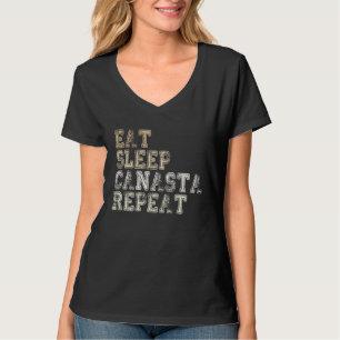Kaartspel gezegde eet slaap canasta herhaal canast t-shirt