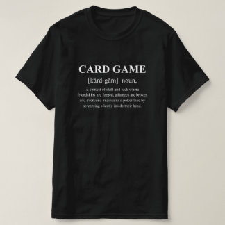Kaartspel Grappige Definitie Met Witte Tekst Gamen T-shirt