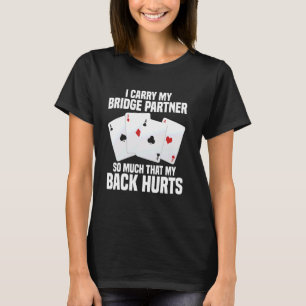 Kaartspel Speler Game I Carry My Legend Kaarten Br T-shirt