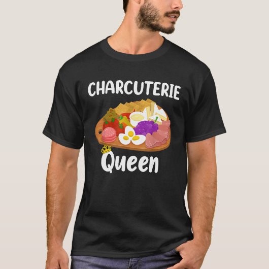 Kaas Board Charcuterie Queen T-shirt (Voorkant)