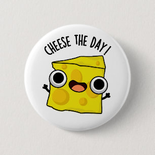 Kaas de dag grappig eten woordspeling ronde button 5,7 cm