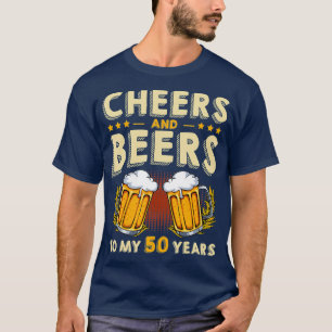 Kaas en bier tot mijn 50e verjaardag t-shirt