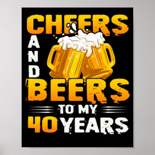 Kaas en bier voor mijn 40-jarige zestigste verjaar poster