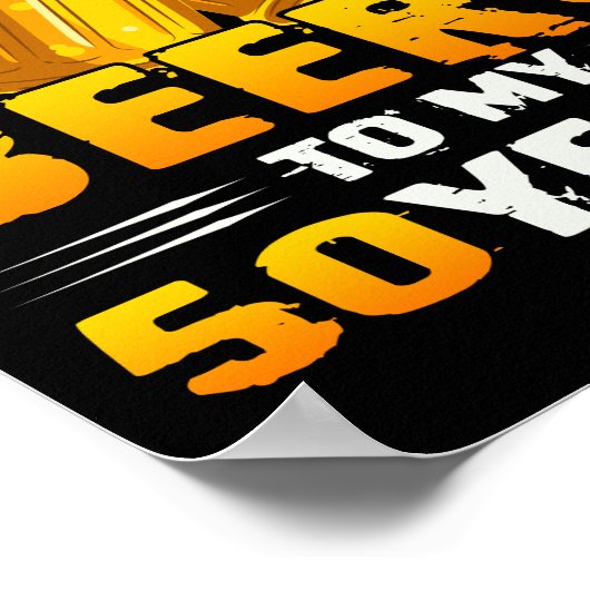 Kaas en bier voor mijn 50-jarige 50ste verjaardag  poster (Hoek)