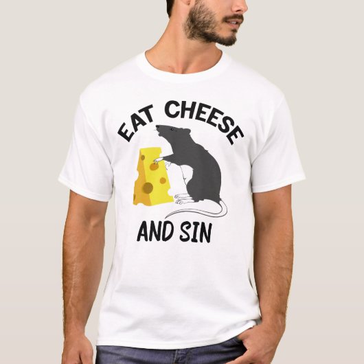 Kaas Eten En Zondigen T-shirt (Voorkant)