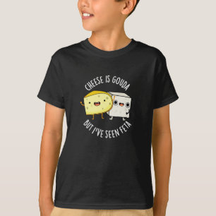 Kaas is Goudse maar ik heb Feta grappig eten woord T-shirt