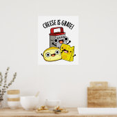 Kaas is grate grappige voedsel woordspeling poster (Keuken)