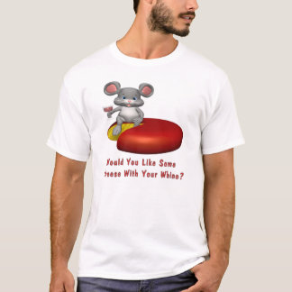 Kaas met je wijn t-shirt