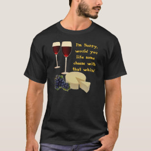 Kaas met wijn t-shirt