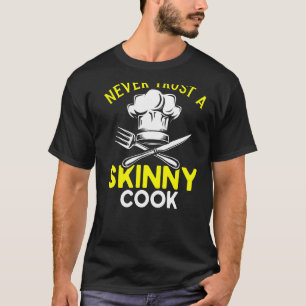 Kaas Pet voedsel koken Vertrouw nooit op een skinn T-shirt