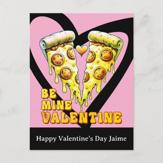 Kaas Pizza Wees Mijn Valentijnsdag Postkaart (Voorkant)