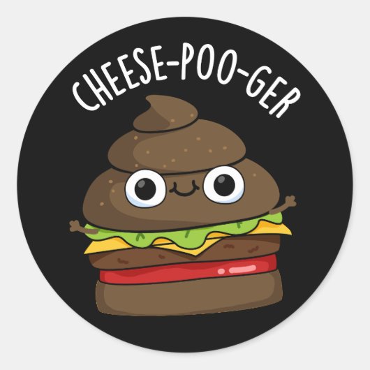 Kaas-poep-ger Funny Poop Pun Dark BG Ronde Sticker (Voorkant)