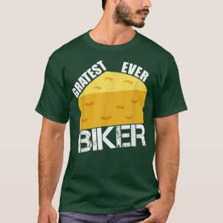 Kaas Pun Gratest Ever Biker Funny Biking Gezegde T-shirt