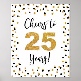 Kaas tot 25 jaar Jubileum of Birthday Sign Poster