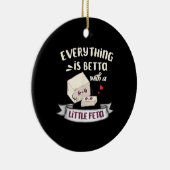 Kaas uit Griekenland - Feta-liefhebbers Keramisch Ornament (Rechts)