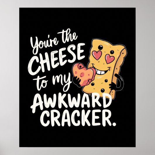 Kaas voor mijn ongemakkelijke | Grappige en Schatt Poster (Voorkant)