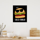 Kaasburger Grappige Eten Woordspelingen Donkere BG Poster (Keuken)