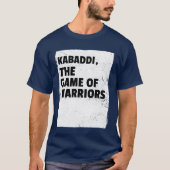 Kabaddihe Game of Warriors Sport friend retro T-shirt (Voorkant)