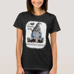Kabouter Ik hou van iemand met de ziekte van Parki T-shirt