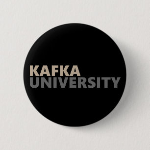 Kafka University School Spirit existentiële angst Ronde Button 5,7 Cm