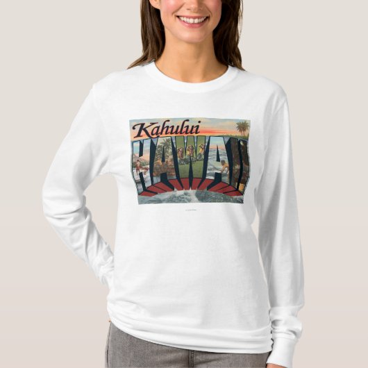 Kahului, Hawaii - Grote letterscènes T-shirt (Voorkant)