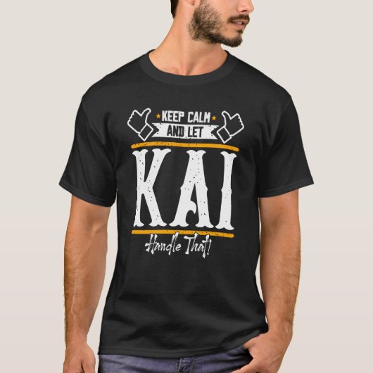 Kai Keep Calm en laat Kai dat aandoen T-shirt (Voorkant)