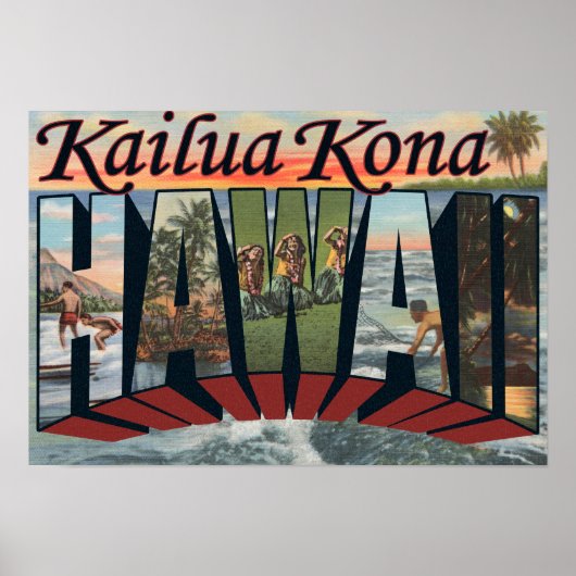 Kailua Kona, Hawaii - Grote letterscènes Poster (Voorkant)