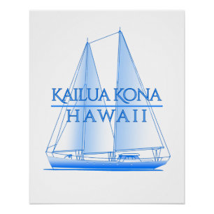 Kailua Kona Kustal Nautical Sailor Perfect Poster