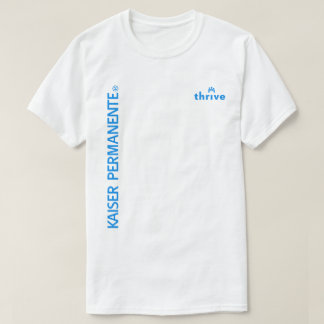 Kaiser Permanente Thrive T-shirt