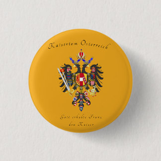 Kaiserthum Oesterreich Ronde Button 3,2 Cm