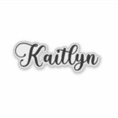 Kaitlyn Naam - Handgeschreven kalligrafie Sticker (Voorkant)