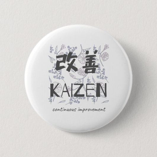 Kaizen - Continue verbetering Ronde Button 5,7 Cm (Voorkant)
