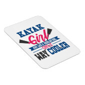 Kajak Meisje Way Cooler Kajakken Kajaker Vrouwen Magneet (Rechterzijde)