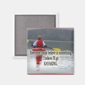 KAJAKKEN MOTTO / QUOTE MAGNEET (Voorkant / Achterkant)