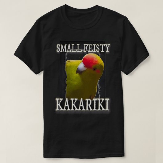 Kakariki Kleine maar Feisty Parrot Lovers T-shirt (Design voorkant)