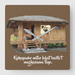 Kakayanin natin lahat basta't magkasama tayo vierkante klok