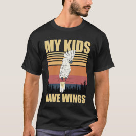 Kaketoes Mijn Kinderen Hebben Vleugels T-shirt