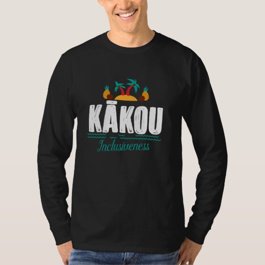 Kakou Hawaiian Aloha Language Gezegde Souvenir Tro T-shirt (Voorkant)