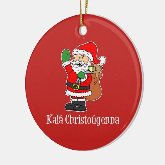 Kala Christougenna Griekse kerstkerstkerstkerstker Keramisch Ornament (Links)
