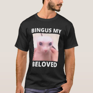 Kale Bingus Mijn Geliefde Haarloze Sfinx Kat T-shirt