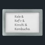 Kale Kefir Kimchi Kombucha Gesp<br><div class="desc">Kale, kefir, kimchi en kombucha tekst. Oorspronkelijk tekstontwerp.</div>