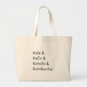 Kale Kefir Kimchi Kombucha Grote Tote Bag (Voorkant)