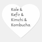 Kale Kefir Kimchi Kombucha Hart Sticker (Voorkant)