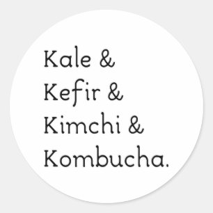 Kale Kefir Kimchi Kombucha Ronde Sticker