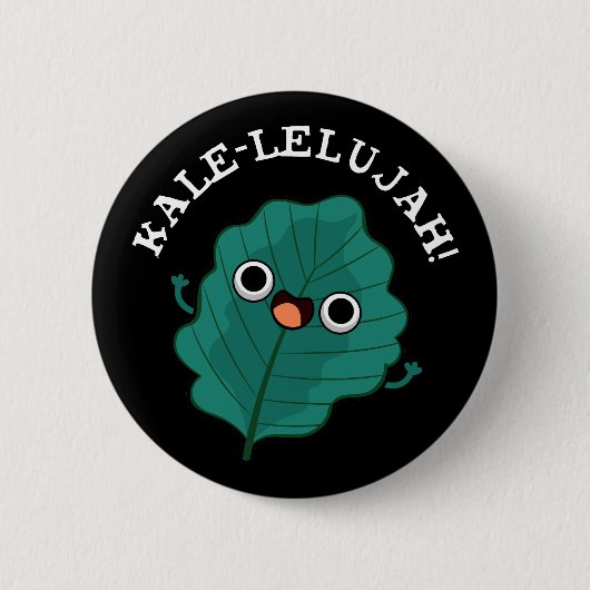 Kale-lelujah Funny Veggie Kale Pun Dark BG Ronde Button 5,7 Cm (Voorkant)