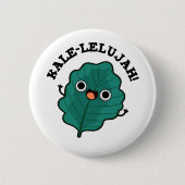 Kale-lelujah Funny Veggie Kale Pun Ronde Button 5,7 Cm (Voorkant)