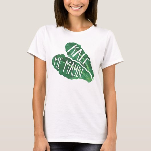 Kale me misschien t-shirt (Voorkant)