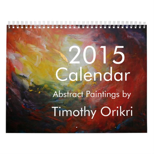 Kalender 2015 Abstracte schilderijen van Timothy O (Hoes)
